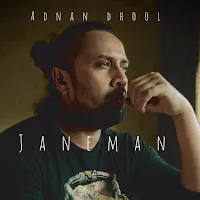 Adnan Dhool — Jan E Man (Slow Version) — обложка